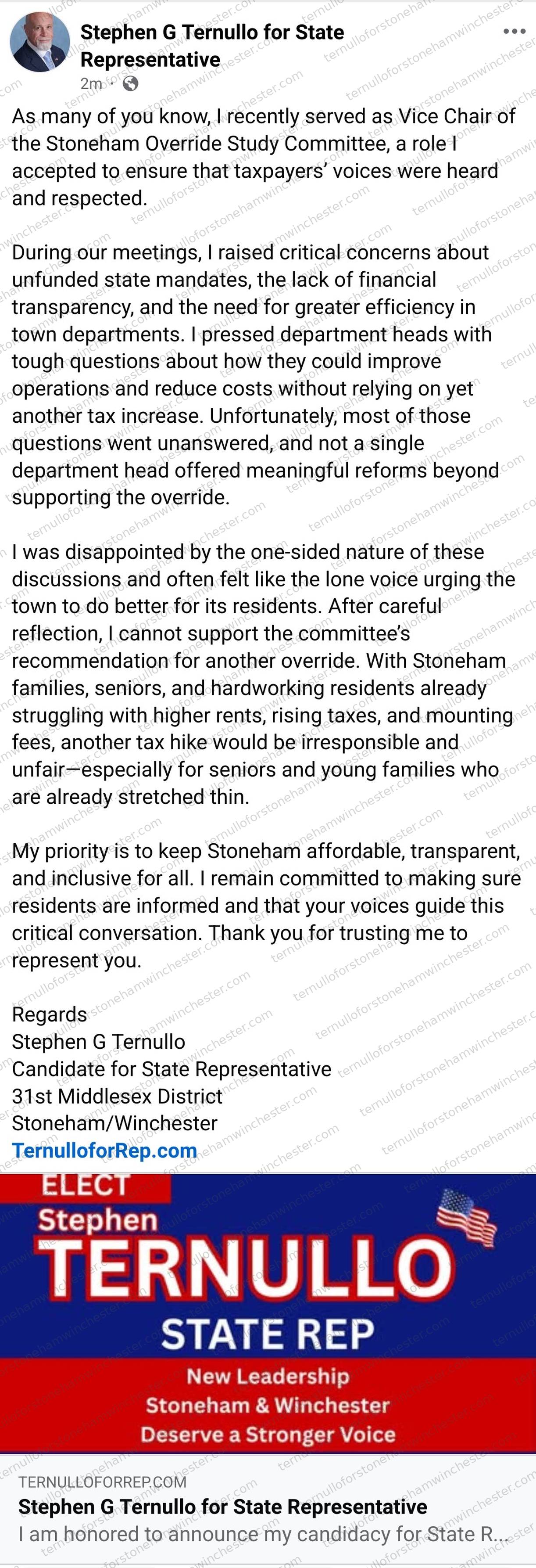 Facebook post from the "Stephen G Ternullo for State Representative" campaign page (posted 2 minutes before the screenshot), announcing that Ternullo will not support the Stoneham Override Study Committee's recommendation. Full transcript in the text version below.