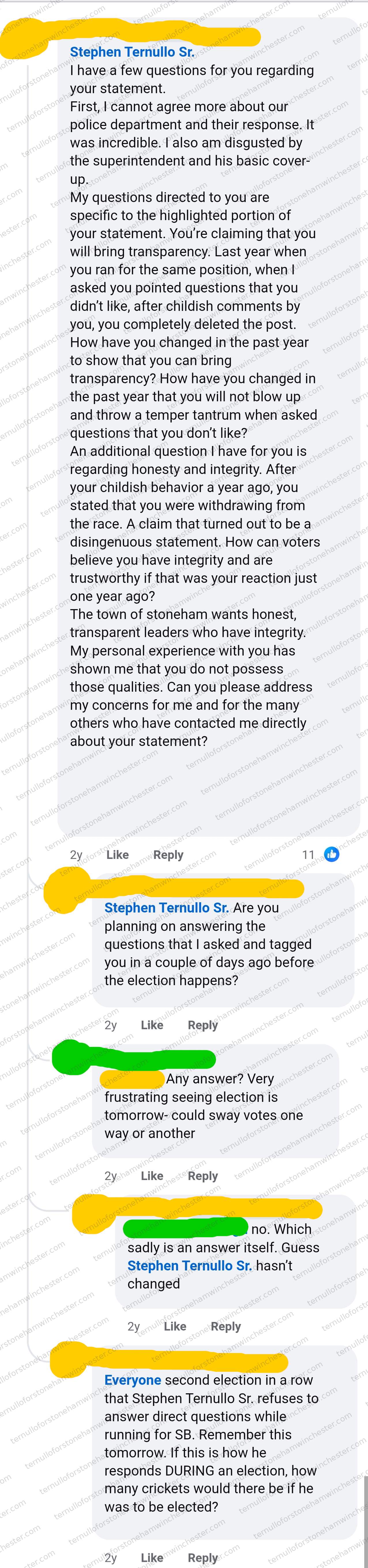 Facebook comment thread (about 2 years before the screenshot) in which a redacted commenter (User A) grills Stephen Ternullo Sr. over unanswered questions and past behavior during a Select Board election, joined by a second redacted commenter (User B). Full transcript in the text version below.